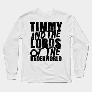 South Park - Timmy And The Lords of the Underworld! Band font design Long Sleeve T-Shirt